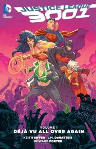 Justice League 3001 Vol. 1: Deja Vu All Over Again (Jla (Justice League of America))