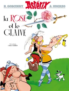 Astérix, tome 29 : La Rose et le Glaive