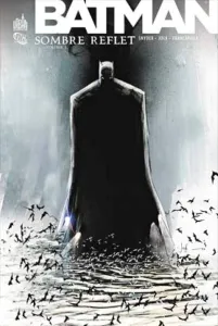 Dc classiques tome 1 batman - sombre reflet