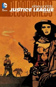 DC Elseworlds:Justice League Vol. 1