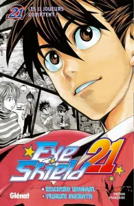 Eye Shield 21, Tome 21 (French Edition)