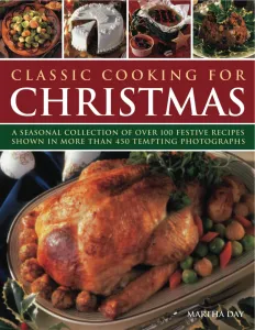 Classic Cooking for Christmas