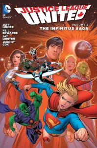 Justice League United Vol. 2: The Infinitus Saga (The New 52)