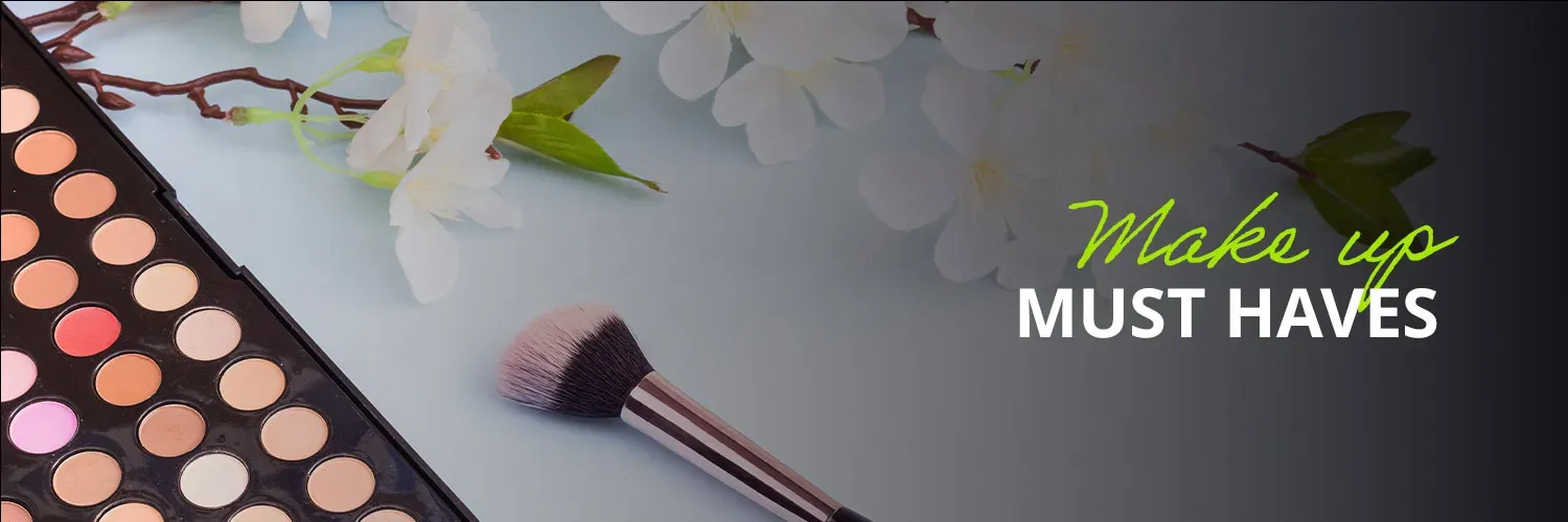 Make Up Must Haves