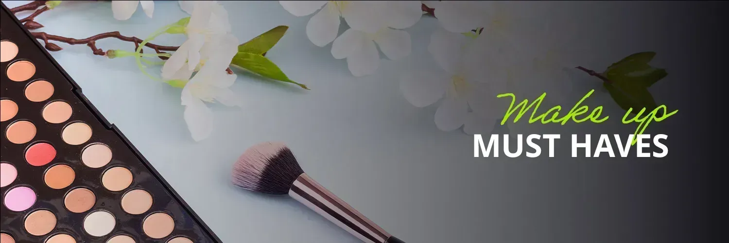 Make Up Must Haves