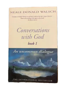 Conversations with God:An Uncommon Dialogue: Bk. 1