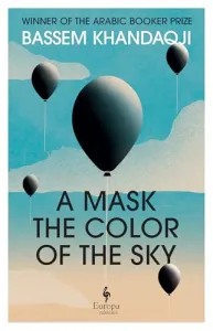 A Mask the Colour of the Sky