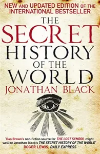 ^(D) The Secret History of the World