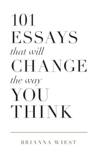 101 Essays That Will Change The Way You Think