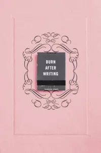 Burn After Writing (Pink)