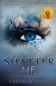 Shatter Me (Shatter Me Book 1)