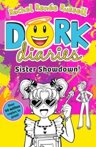 Dork Diaries: Sister Showdown: Jokes, Drama and BFFs in the perfect stocking filler this Christmas: