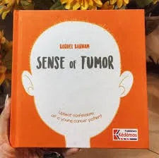 Sense of Tumor
