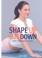 Shape Up Size Down