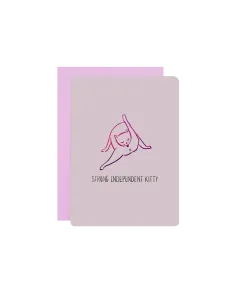 Strong Independent Kitty Greeting Card
