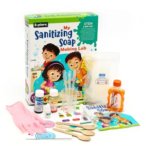 Explore My Sanitizing Soap Making Lab