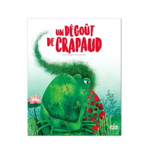 Sassi Books Un Degout De Crapaud-30P