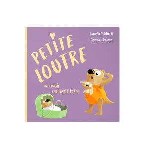 Sassi Petite Loutre Va Avoir Un Petit Frere-23P