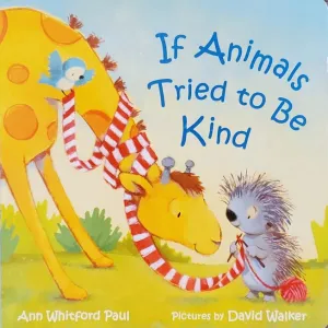 If Animals Tried to Be Kind