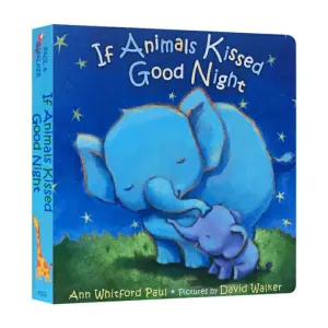 If Animals Kissed Goodnight